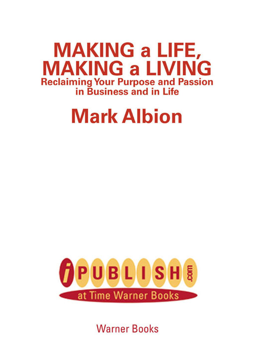Title details for Making a Life, Making a Living by Mark Albion - Available
